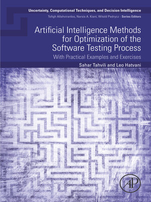 cover image of Artificial Intelligence Methods for Optimization of the Software Testing Process